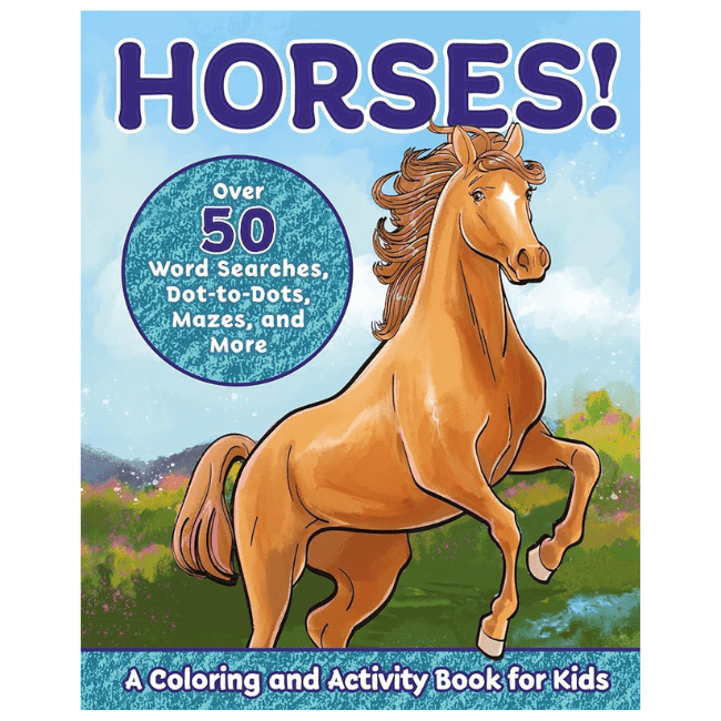 Horses!: A Coloring and Activity Book for Kids - A Taste of Kentucky