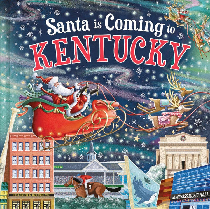 Santa Is Coming to Kentucky - A Taste of Kentucky