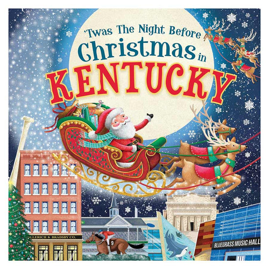 'Twas the Night Before Christmas in Kentucky - A Taste of Kentucky