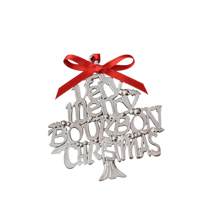 A Very Merry Bourbon Christmas Ornament