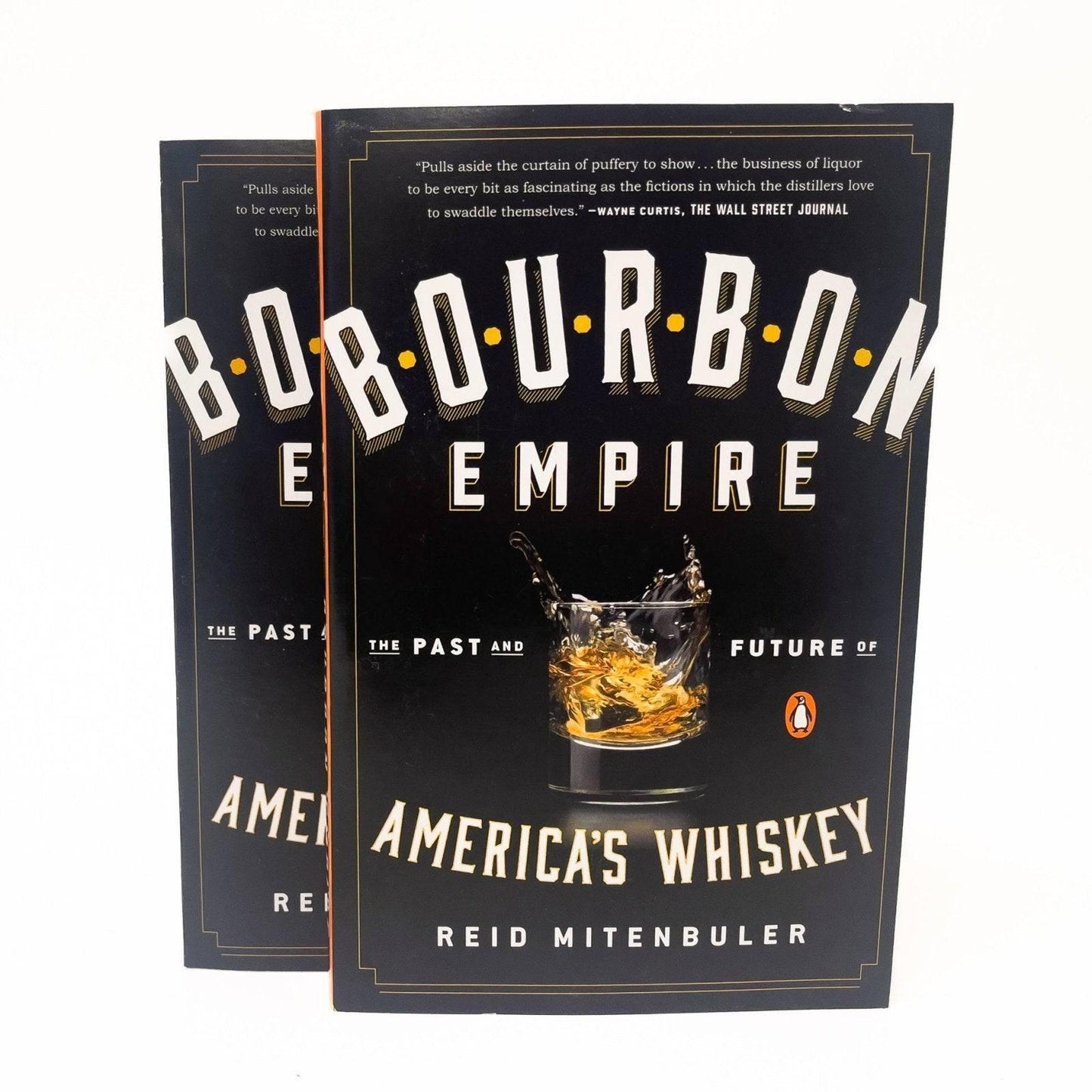 Bourbon Empire: The Past and Future of America's Whiskey - A Taste of Kentucky