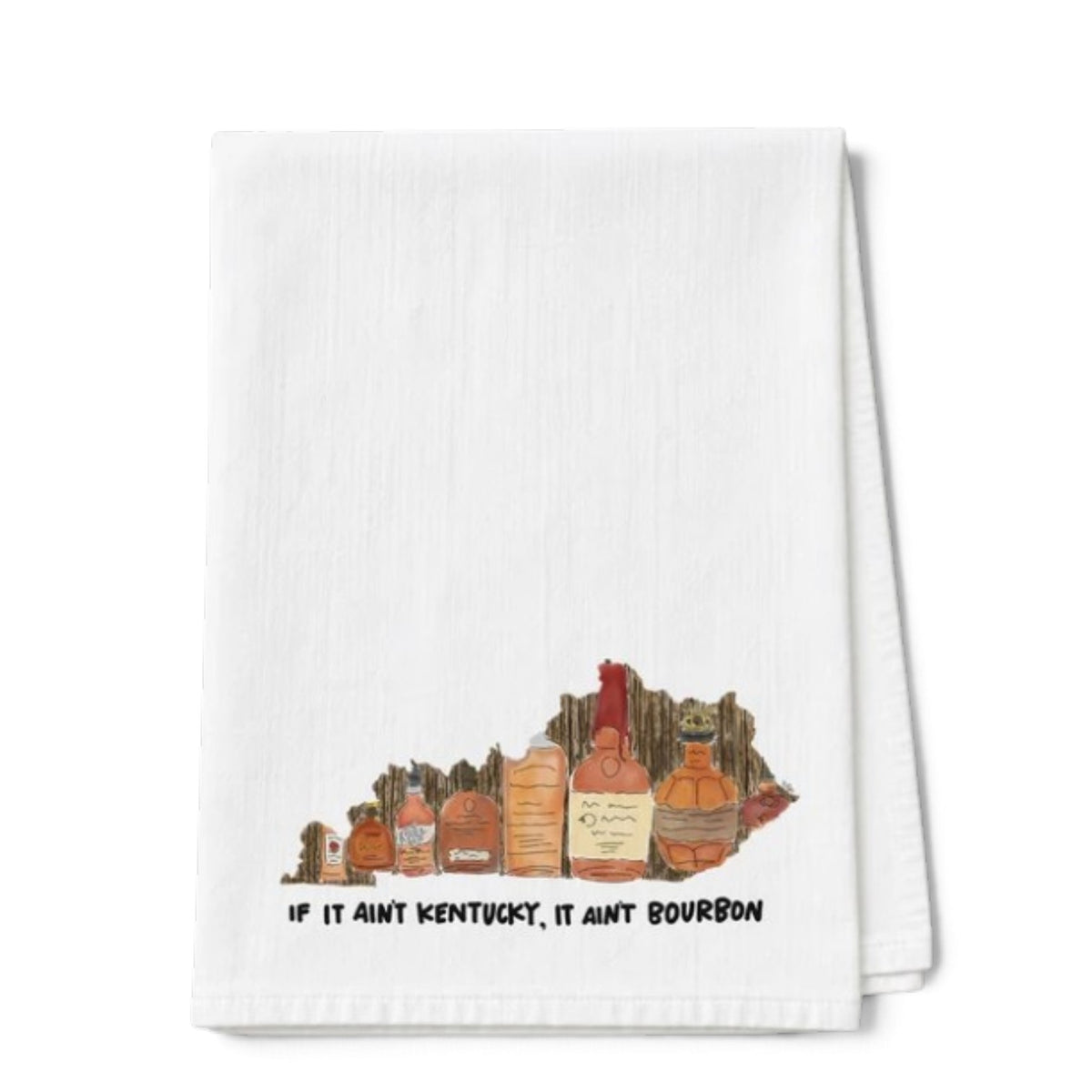 Bourbon Tea Towels | Kentucky-Themed 100% Cotton Kitchen Towels — If It Ain't Kentucky, Keep Your Bourbon Closer & Bourbon Flowers