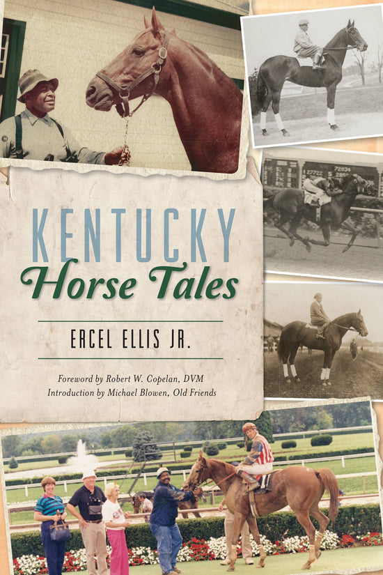 Kentucky Horse Tales - A Taste of Kentucky