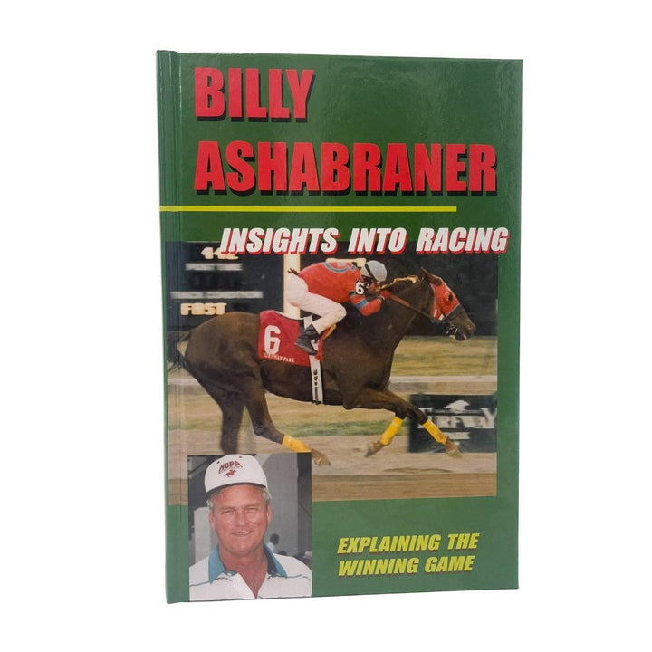 Insights Into Racing by Billy Ashabraner - A Taste of Kentucky