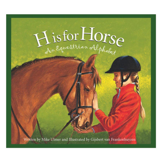 Book cover of 'H is for Horse' with a girl and horse on a green background