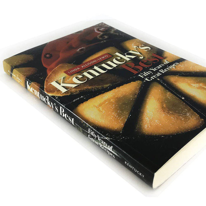 Kentucky's Best: Fifty Years of Great Recipes Book - A Taste of Kentucky