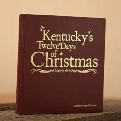 Kentucky's Twelve Days of Christmas - A Taste of Kentucky