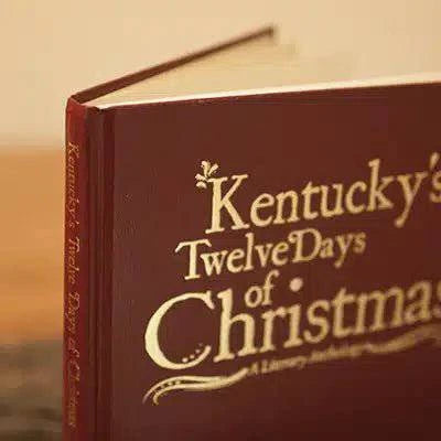 Kentucky's Twelve Days of Christmas - A Taste of Kentucky
