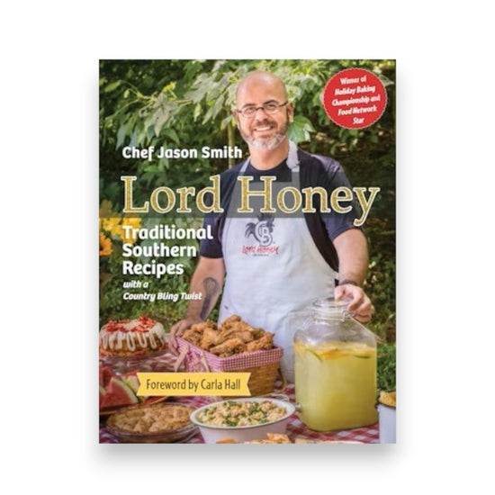 Book cover of 'Lord Honey' by Chef Jason Smith with a man in an apron and food items on a table.