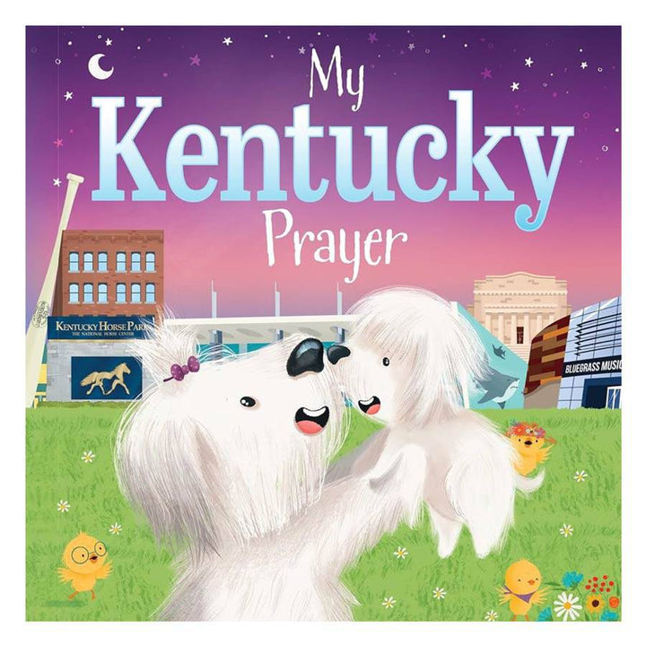 My Kentucky Prayer - A Taste of Kentucky