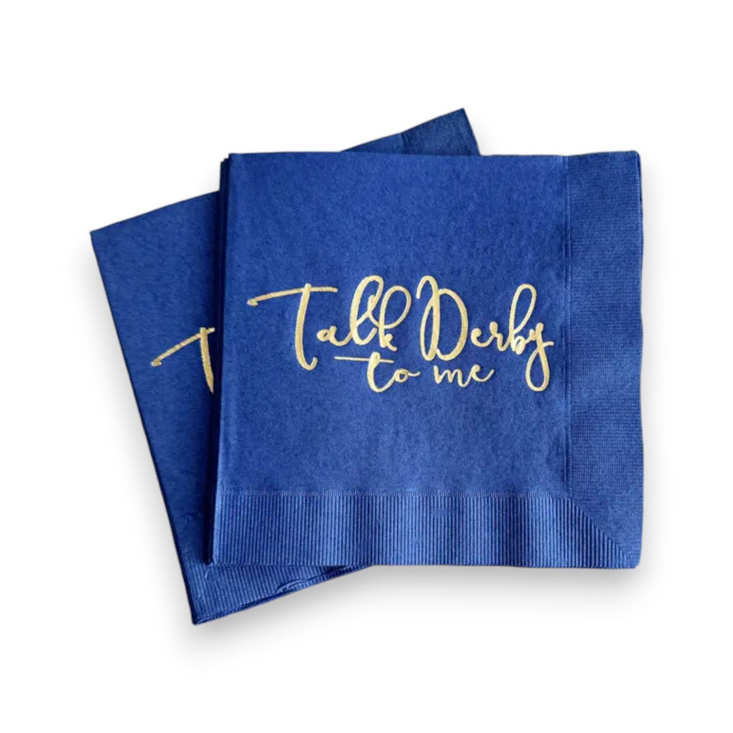 blue napkins with 'Talk Derby to me' text in gold on a white background