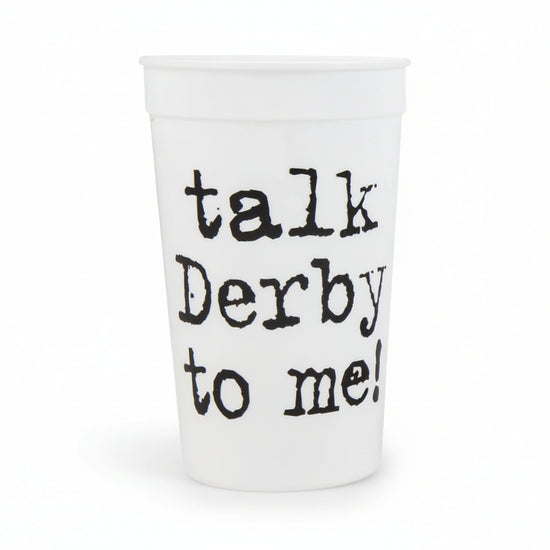 White "Talk Derby to Me" party cup with black text and a shiny plastic finish, perfect for Derby celebrations.