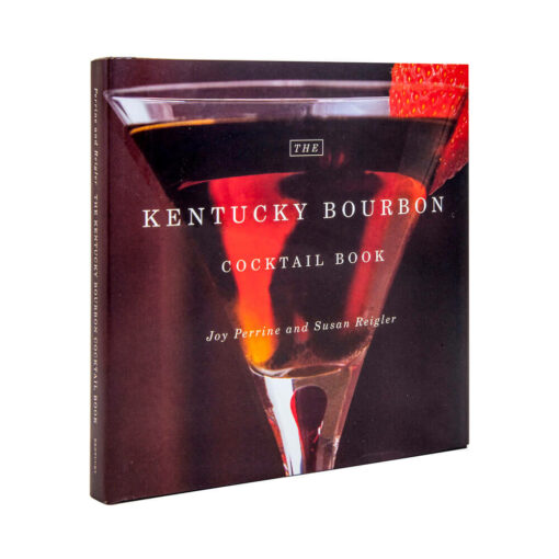 The Kentucky Bourbon Cocktail Book
